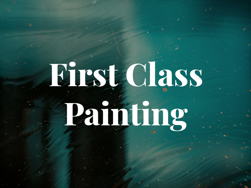 First Class Painting Inc