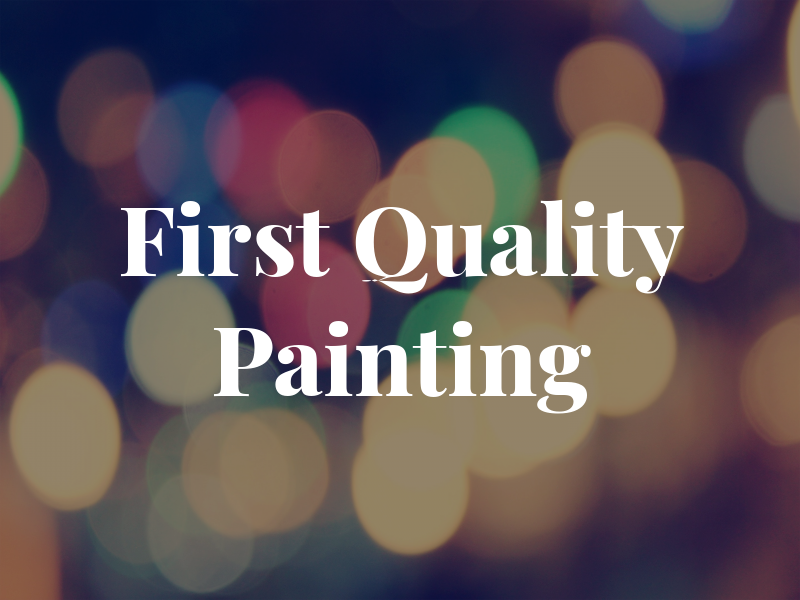 First Quality Painting Inc