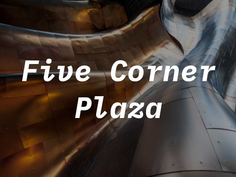 Five Corner Plaza