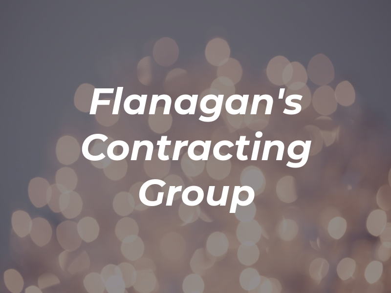 Flanagan's Contracting Group