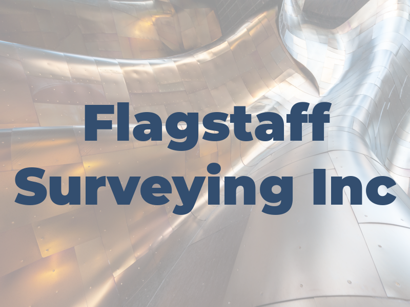 Flagstaff Surveying Inc