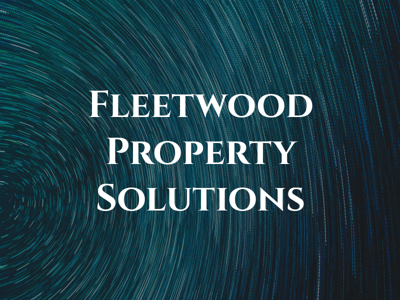 Fleetwood Property Solutions