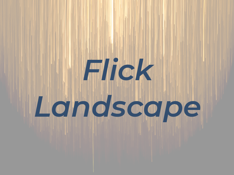 Flick Landscape