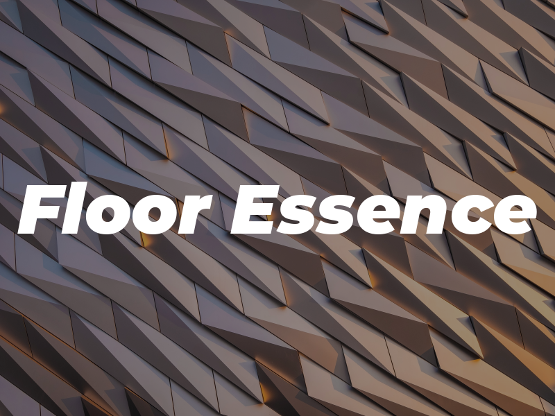 Floor Essence
