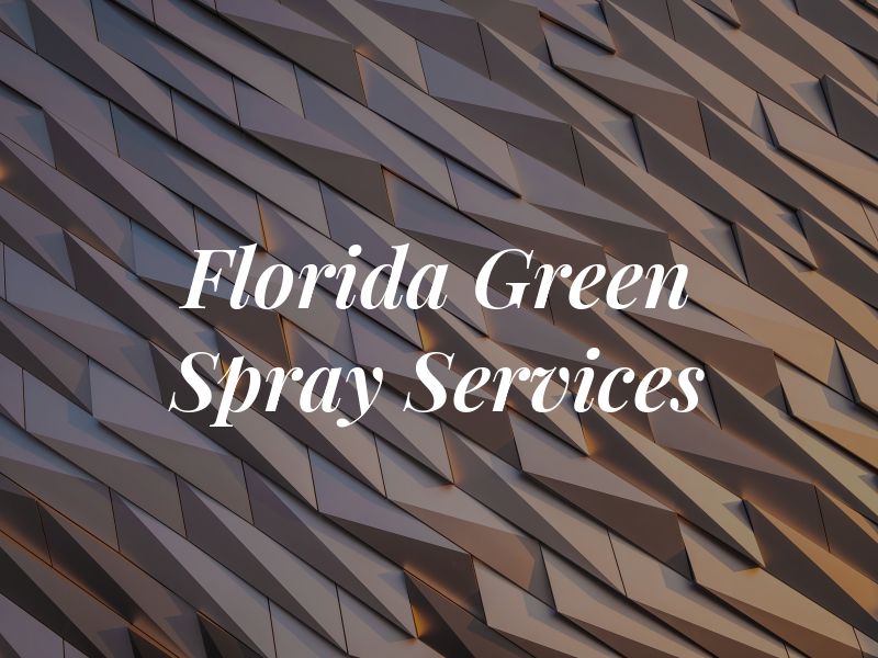 Florida Green Spray Services