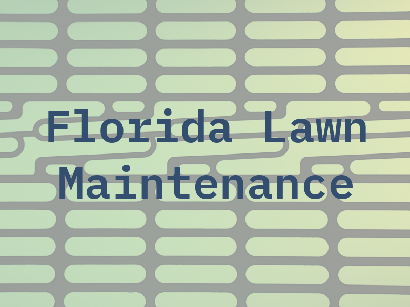 Florida Lawn Maintenance