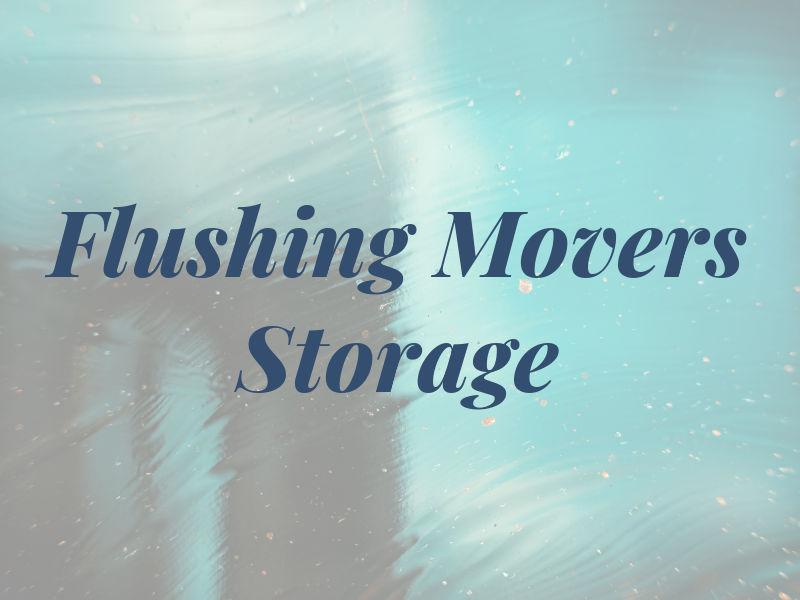 Flushing Movers & Storage