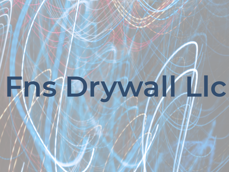 Fns Drywall Llc