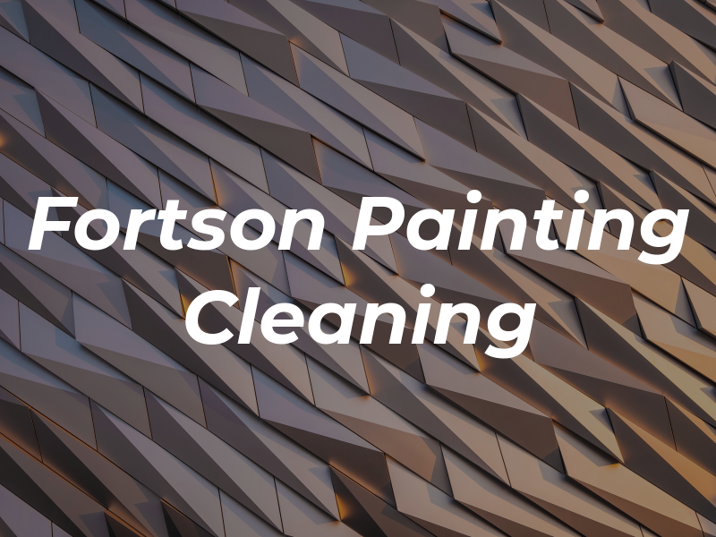 Fortson Painting & Cleaning