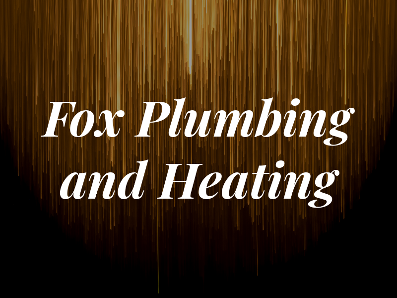 Fox Plumbing and Heating