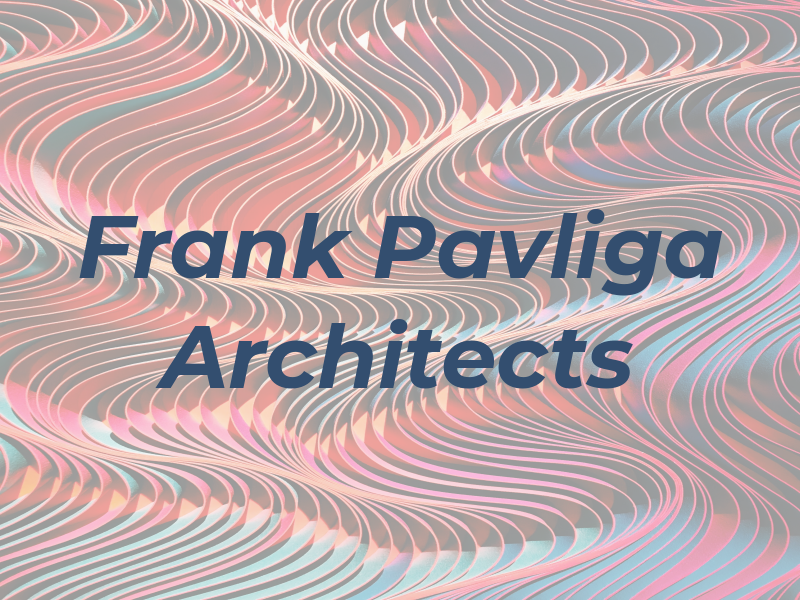 Frank S Pavliga Architects