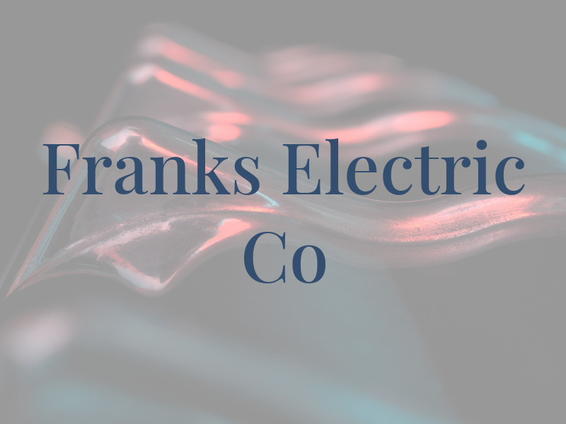 Franks Electric Co