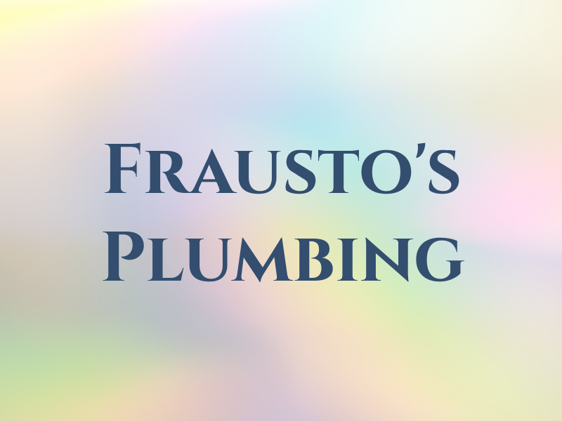 Frausto's Plumbing