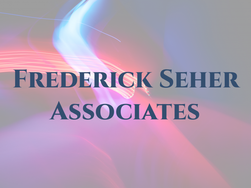 Frederick T Seher & Associates