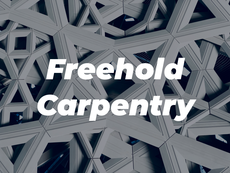 Freehold Carpentry