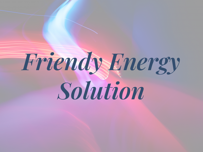 Friendy Energy Solution