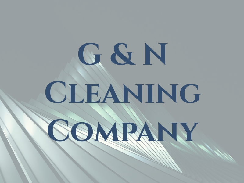 G & N Cleaning Company
