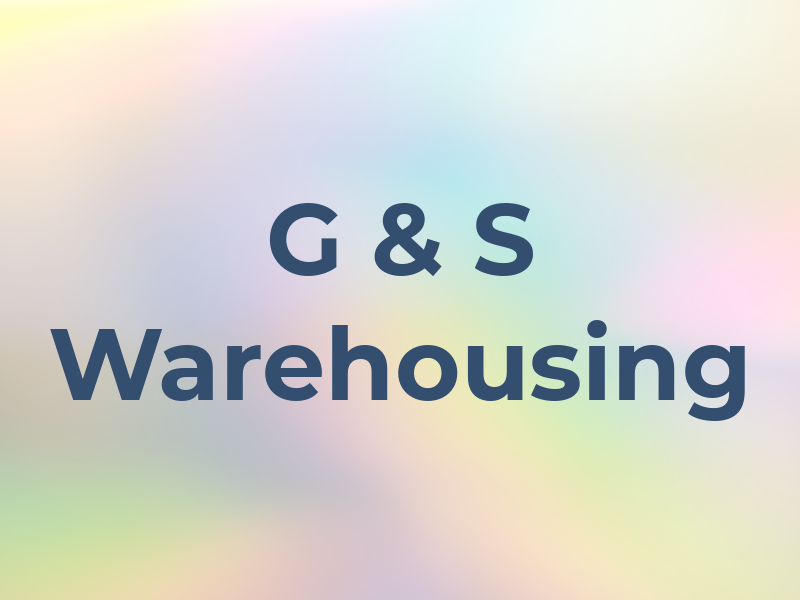 G & S Warehousing