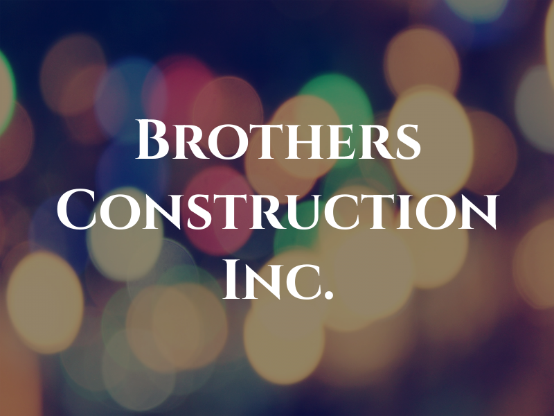G Brothers Construction Inc.