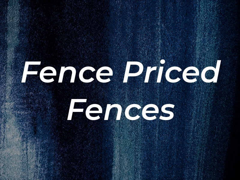 G W Fence Co Low Priced Fences