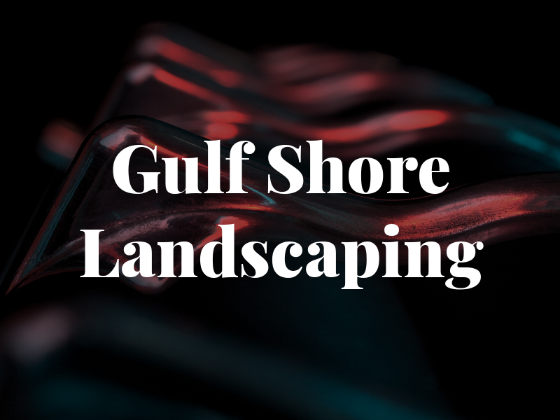 Gulf Shore Landscaping