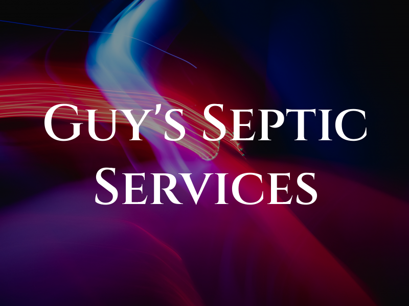 Guy's Septic Services