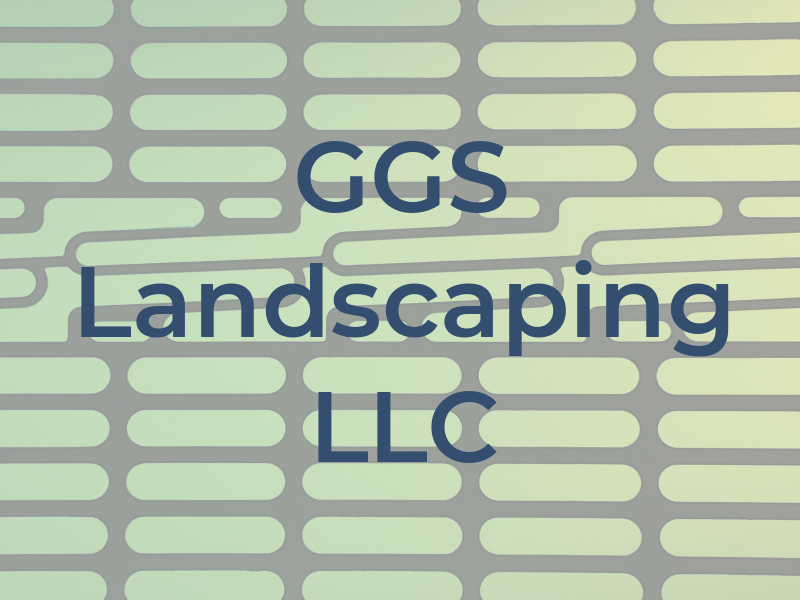 GGS Landscaping LLC