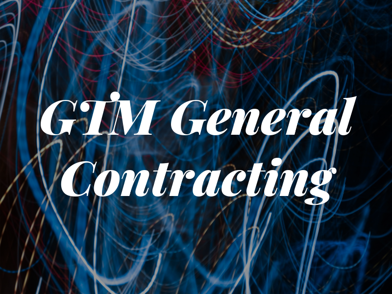 GTM General Contracting