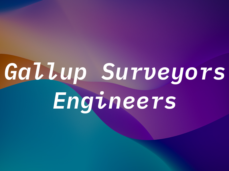 Gallup Surveyors & Engineers