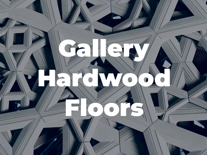 Gallery Hardwood Floors