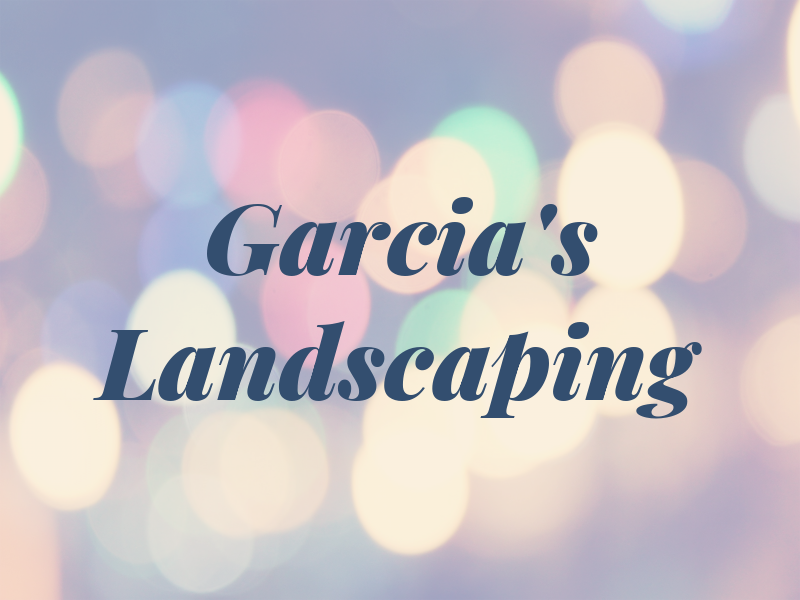 Garcia's Landscaping