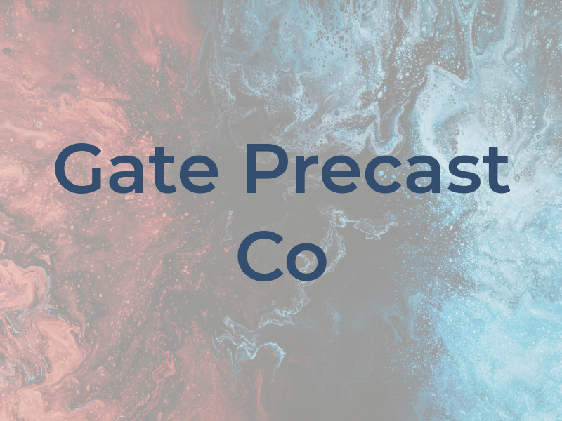 Gate Precast Co