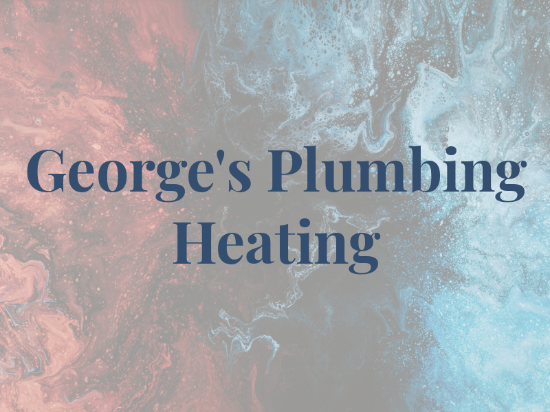 George's Plumbing and Heating