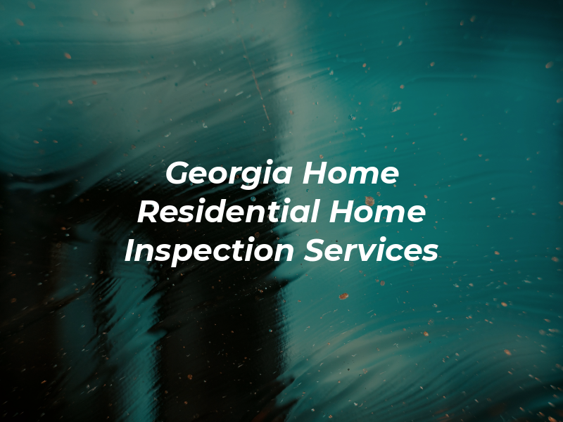 Georgia Home Doc Residential Home Inspection Services