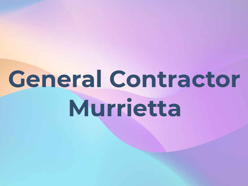 General Contractor Murrietta