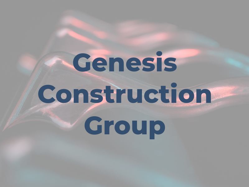 Genesis Construction Group