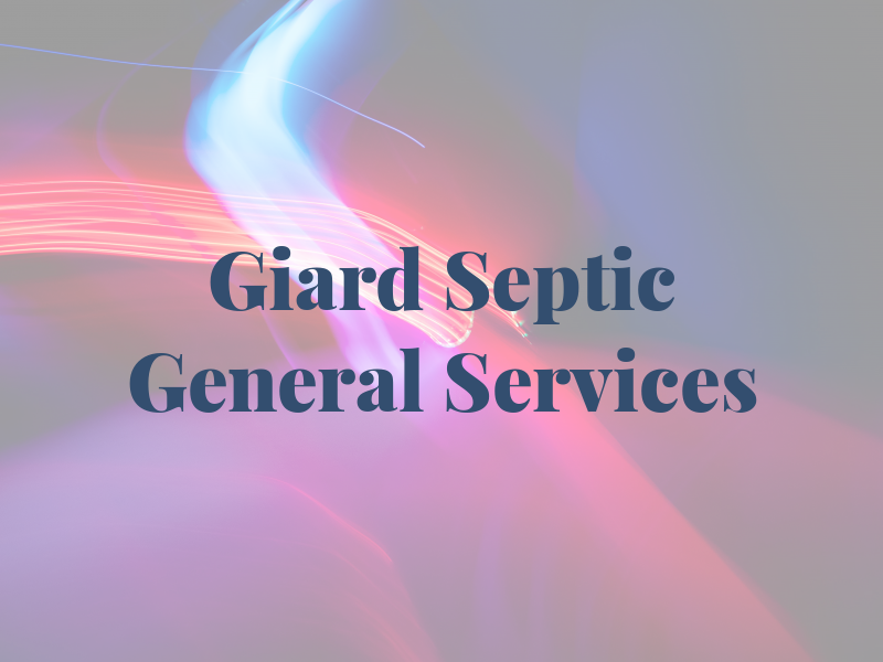 Giard Septic & General Services Inc