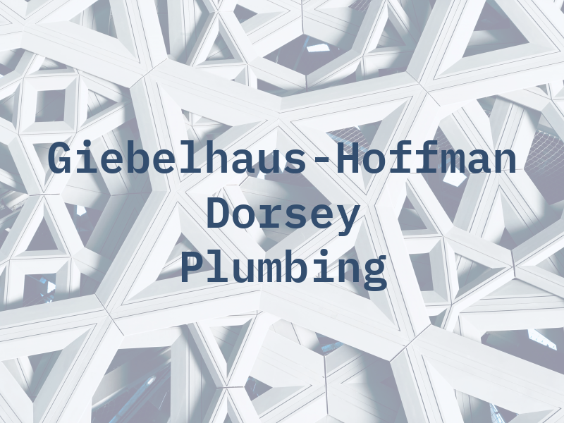 Giebelhaus-Hoffman & Dorsey Plumbing