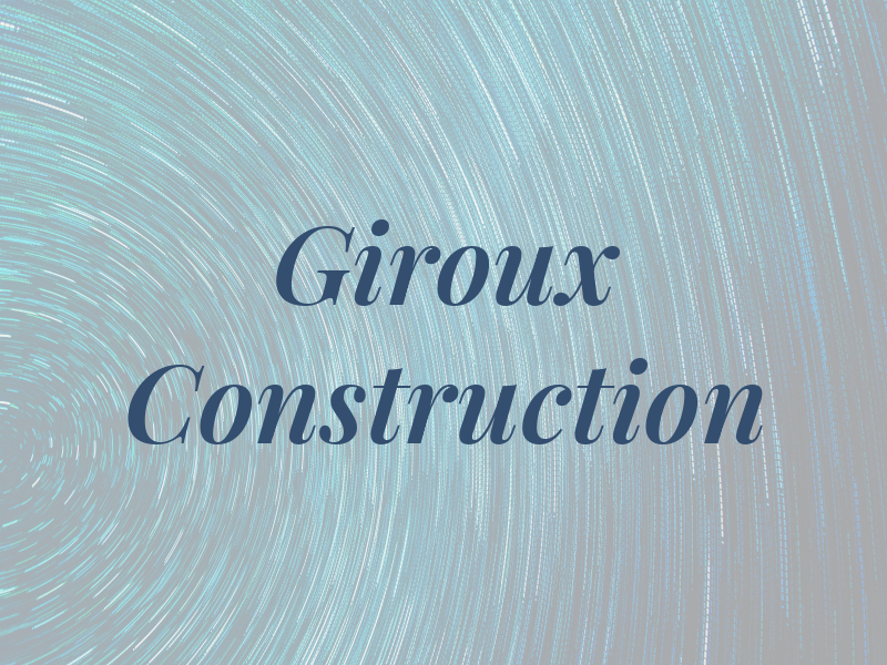 Giroux Construction