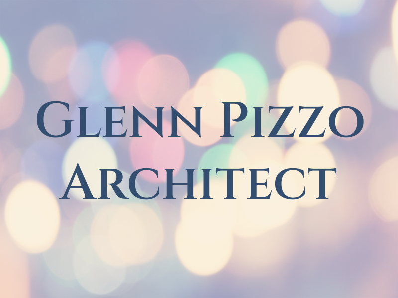Glenn Pizzo Architect LLC