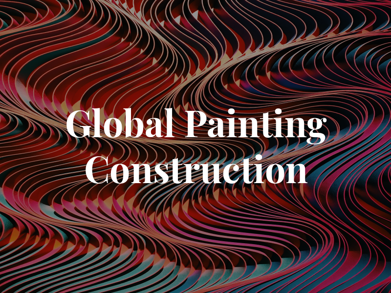 Global Painting & Construction