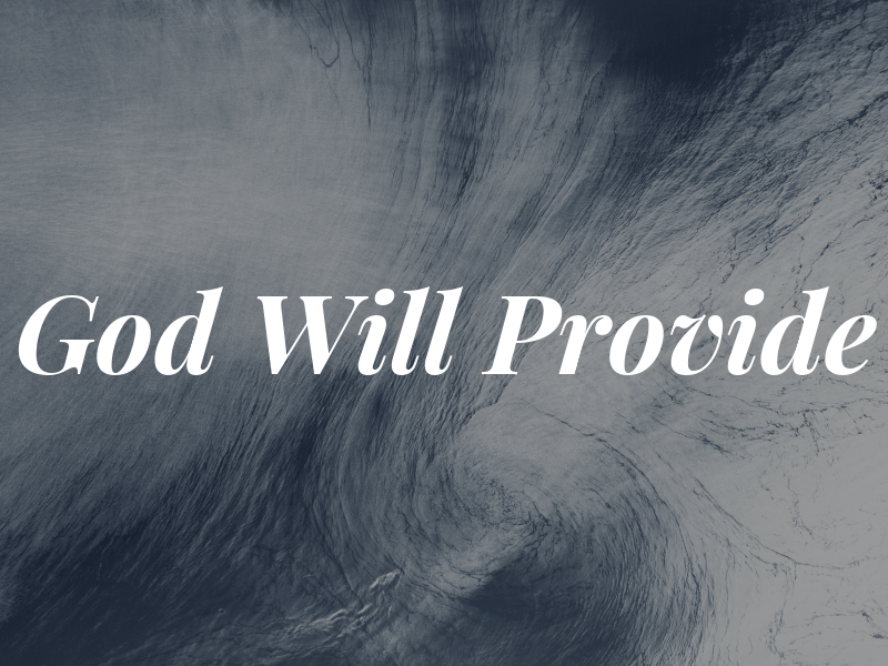 God Will Provide