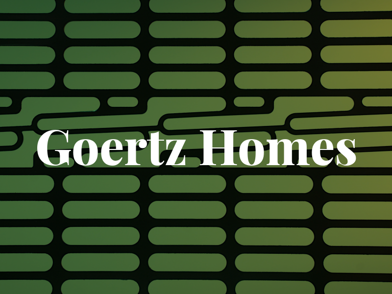 Goertz Homes