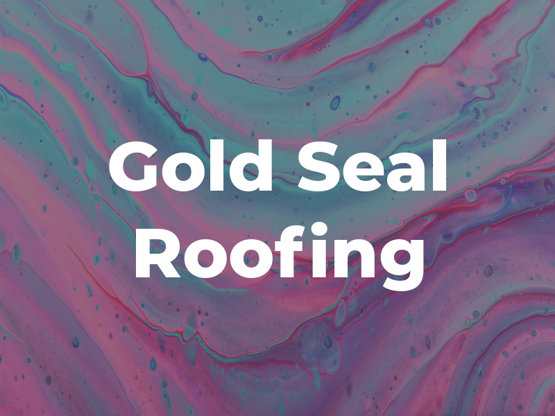 Gold Seal Roofing