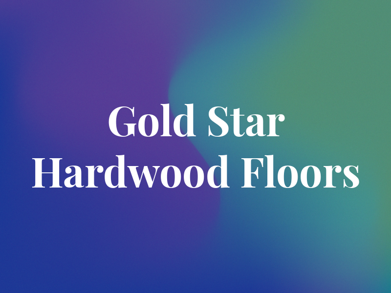 Gold Star Hardwood Floors