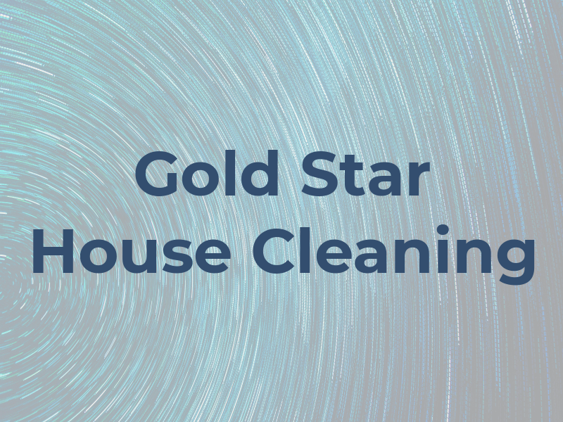 Gold Star House Cleaning