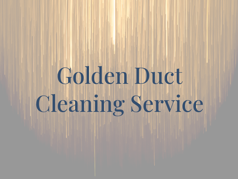 Golden Duct Cleaning Service