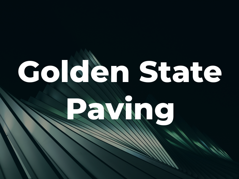 Golden State Paving co.