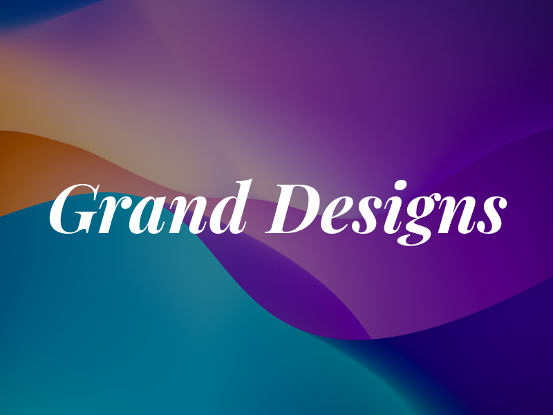 Grand Designs