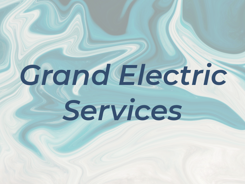 Grand Electric Services